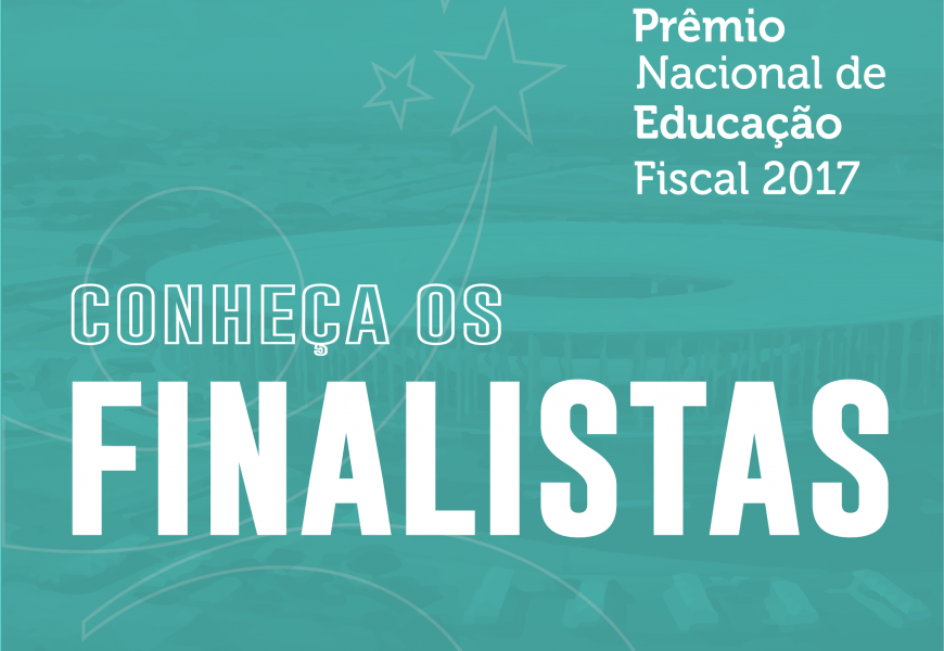 Prêmio Nacional de Educação Fiscal 2017 – RS tem dois finalistas