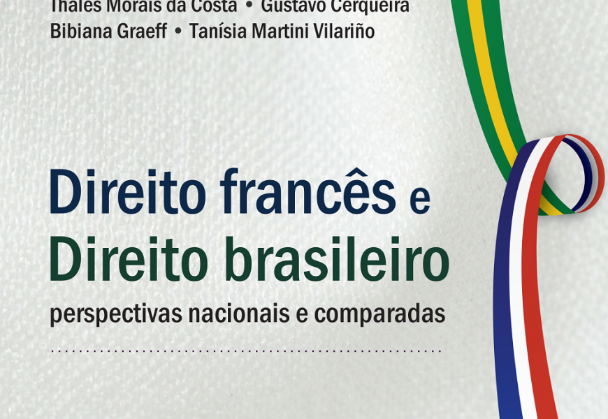 Diretora da Afisvec participa de elaboração de livro que compara Direito Francês e Brasileiro