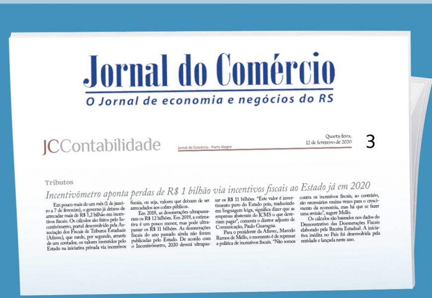 JC – AFISVEC na mídia| Incentivômetro aponta perdas de R$ 1 bilhão via incentivos fiscais ao Estado já em 2020