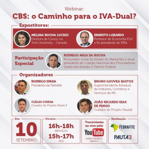 Webinar discute Contribuição Social sobre Operações com Bens e Serviços (CBS) e IVA-Dual; inscrições abertas! Webinar discute Contribuição Social sobre Operações com Bens e Serviços (CBS) e IVA-Dual; inscrições abertas!