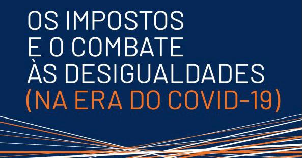 Apit lança livro ‘Os Impostos e o Combate às Desigualdes (Na era do Covid-19)’