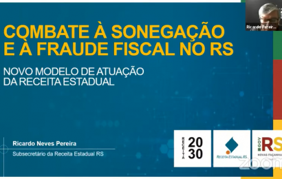 Combate à sonegação e fraude fiscal no Rio Grande do Sul é destaque em evento virtual