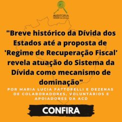 Auditoria Cidadã da Dívida publica estudo sobre a dívida dos estados até a proposta de regime de recuperação fiscal