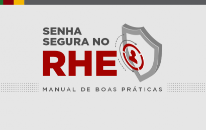 Tesouro do Estado lança Campanha de Boas Práticas de Segurança no RHE