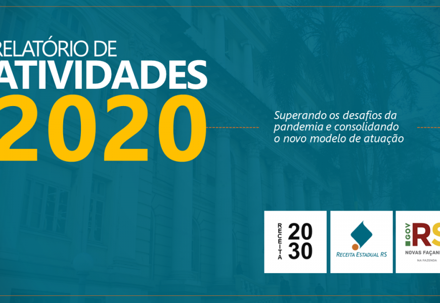 Receita Estadual publica Relatório de Atividades 2020 no Portal Receita Dados