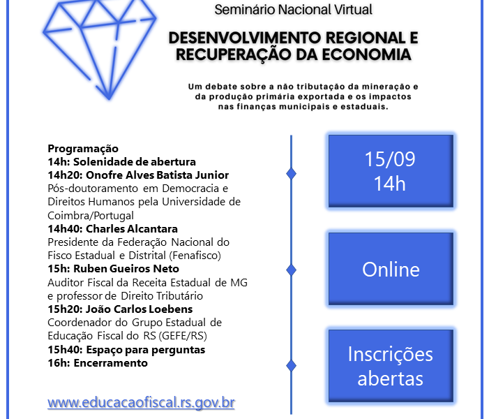 Seminário virtual vai debater o desenvolvimento regional e a recuperação da economia