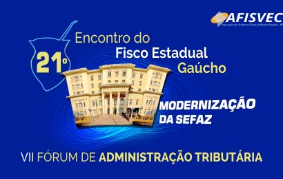 Release | 21° edição do Encontro do Fisco Estadual Gaúcho trata do futuro da fiscalização e dos serviços públicos