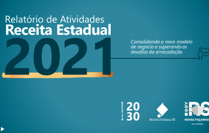 Receita Estadual publica Relatório de Atividades 2021 no Portal Receita Dados