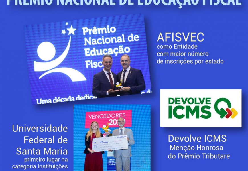 Prêmio Nacional de Educação Fiscal: AFISVEC recebe troféu por maior número de inscrições por estado