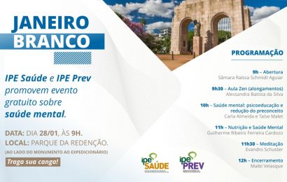 Janeiro Branco: IPE Saúde e IPE Prev promovem evento gratuito sobre saúde mental