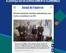 Jornal do Comércio destaca trabalho dos Auditores Fiscais da Receita Estadual do RS