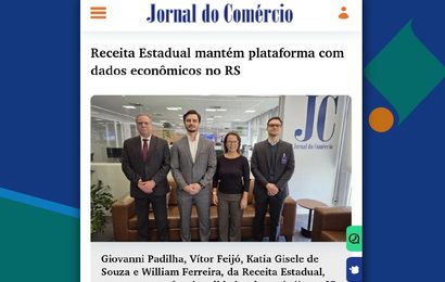 Jornal do Comércio destaca trabalho dos Auditores Fiscais da Receita Estadual do RS